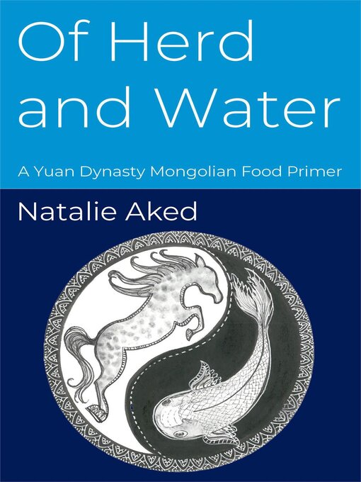 Title details for Of Herd and Water by Natalie Aked - Available